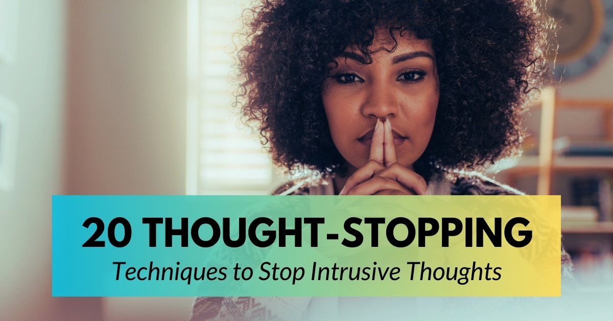 20 thought stopping techniques