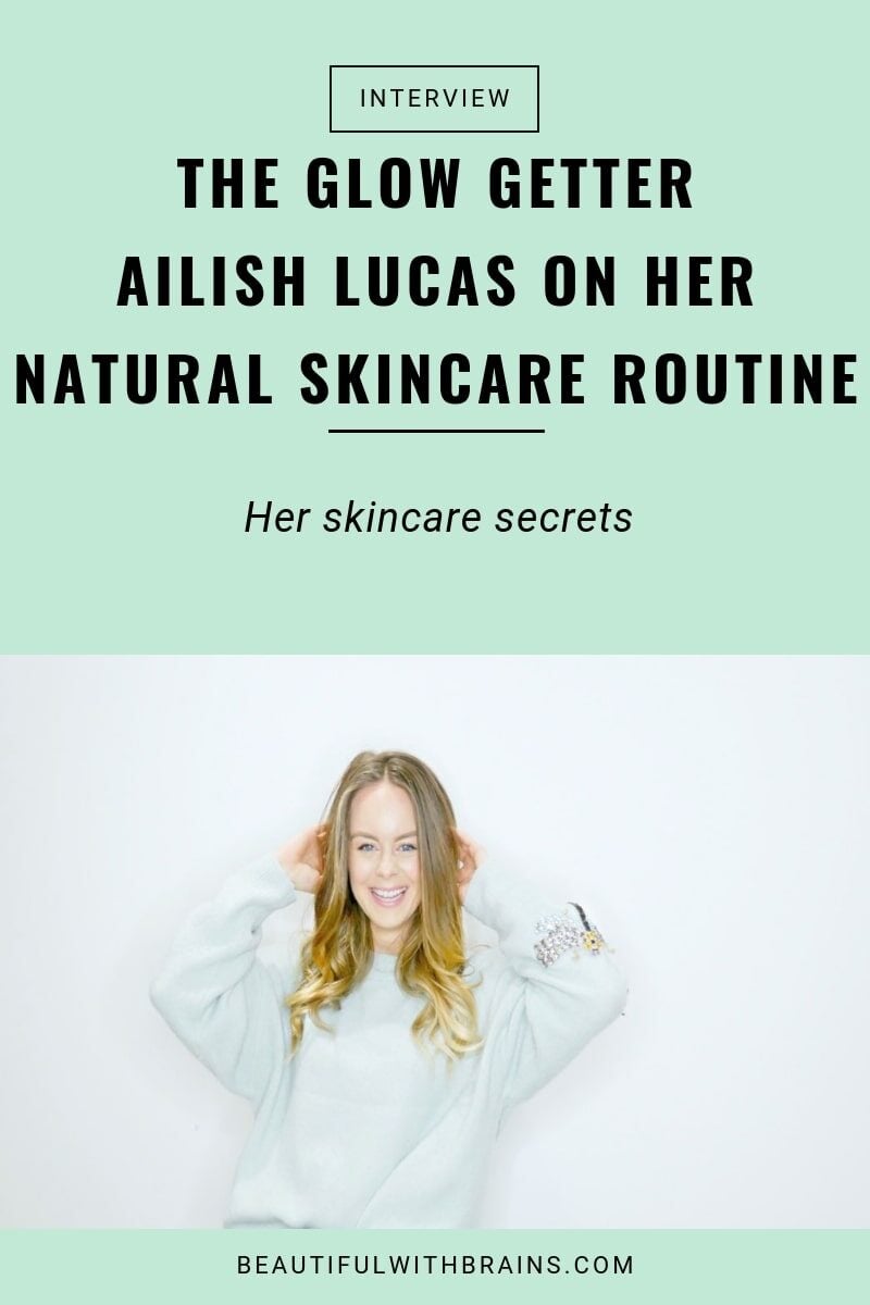 ailish lucas skincare secrets interview