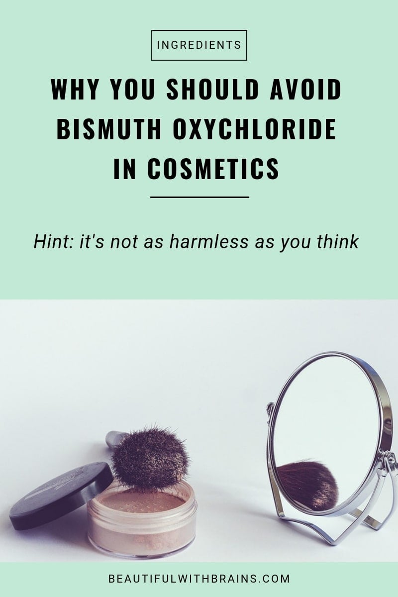 avoid bismuth oxychloride