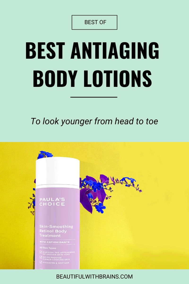 best antiaging body lotions for all skin types