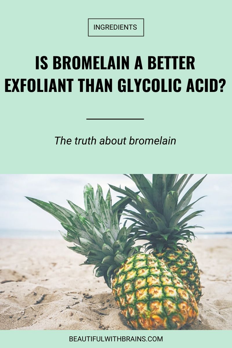 bromelain skincare benefits