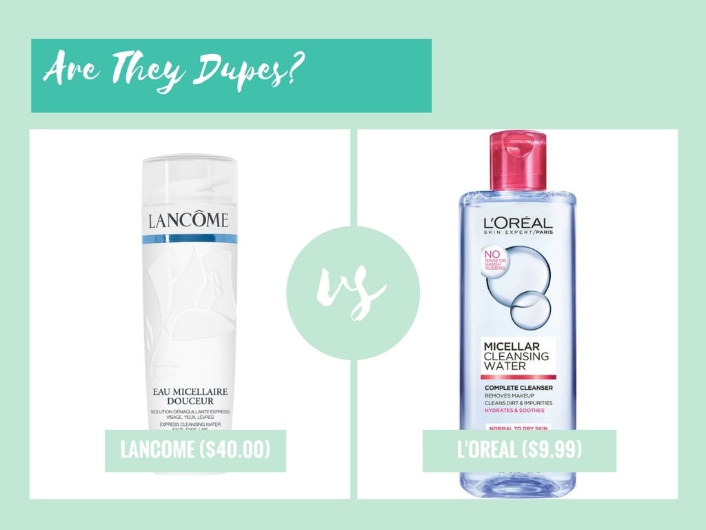 dupe lancome l'oreal micellar water