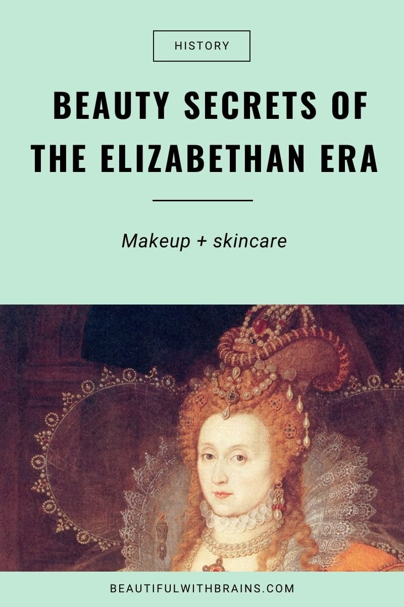 elizabethan era beauty secrets