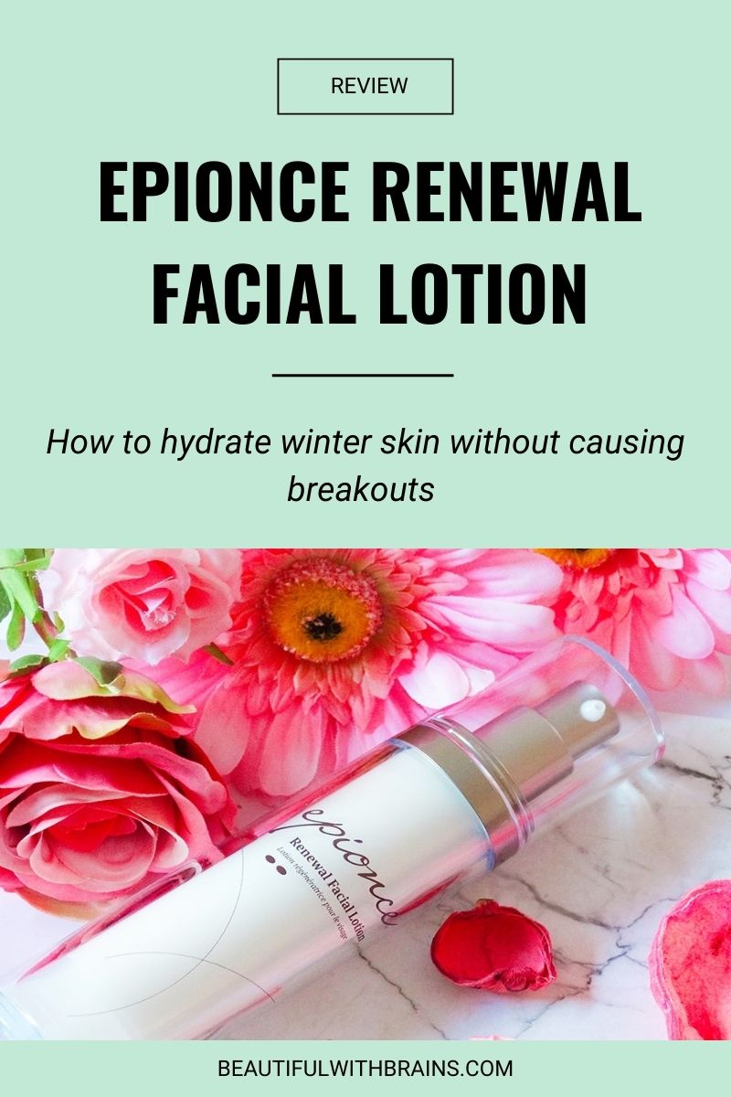 Epionce Renewal Facial Lotion review