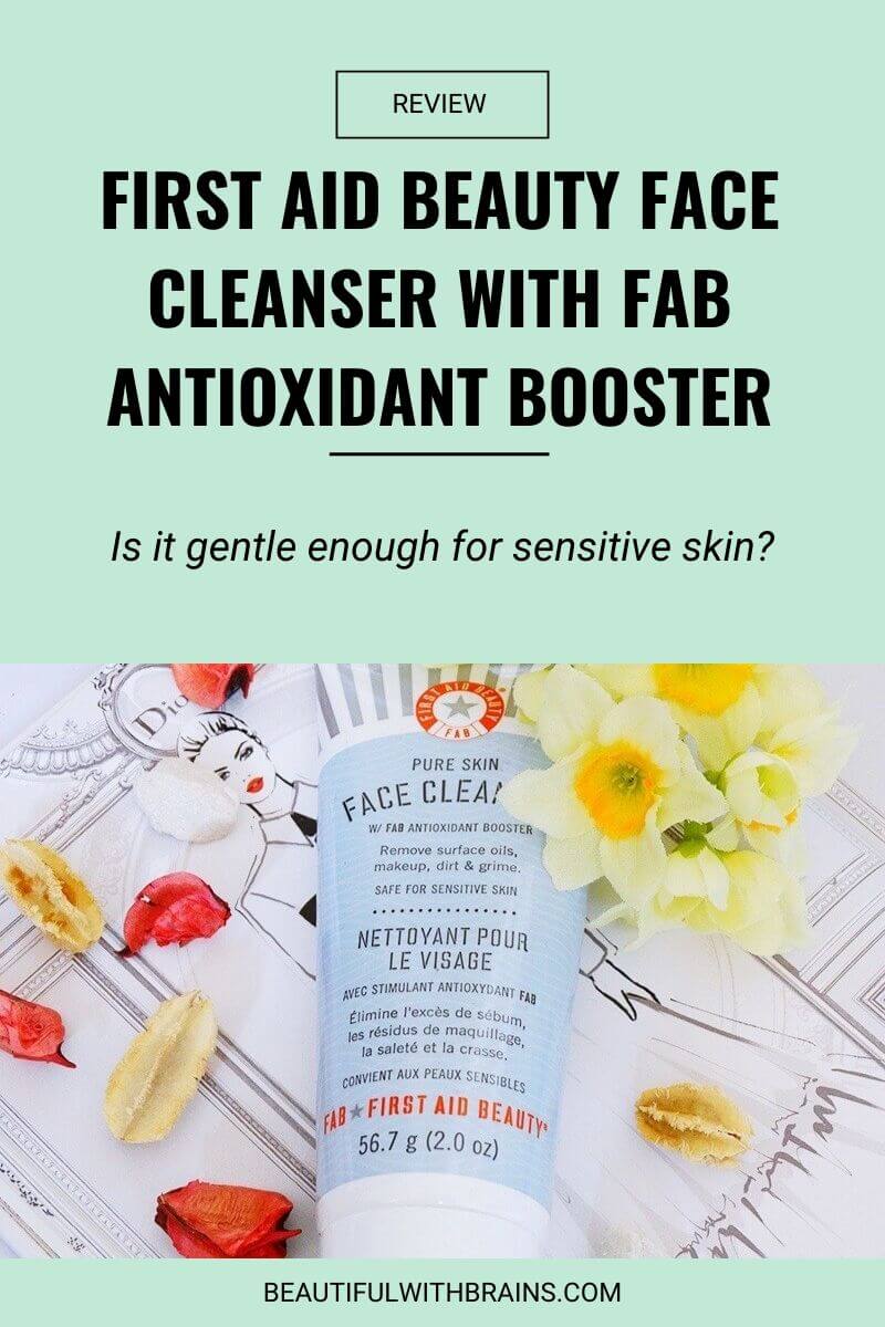 first aid beauty face cleanser with fab antioxidant booster review