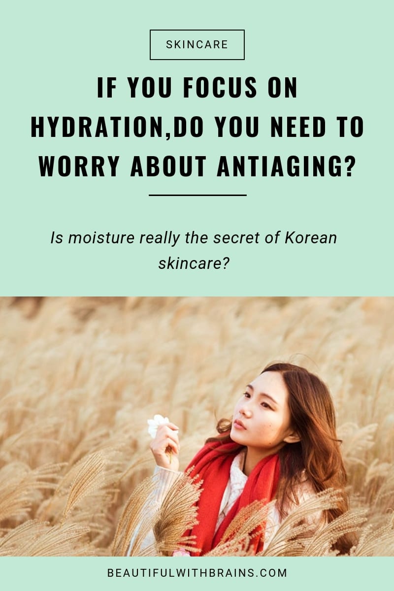 If you focus on hydration, do you need to worry about antiaging?