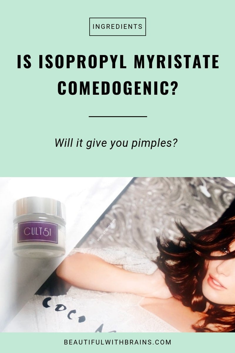 isopropyl myristate is comedogenic