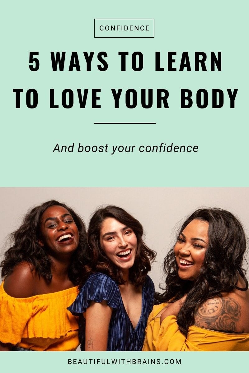 learn to love your body