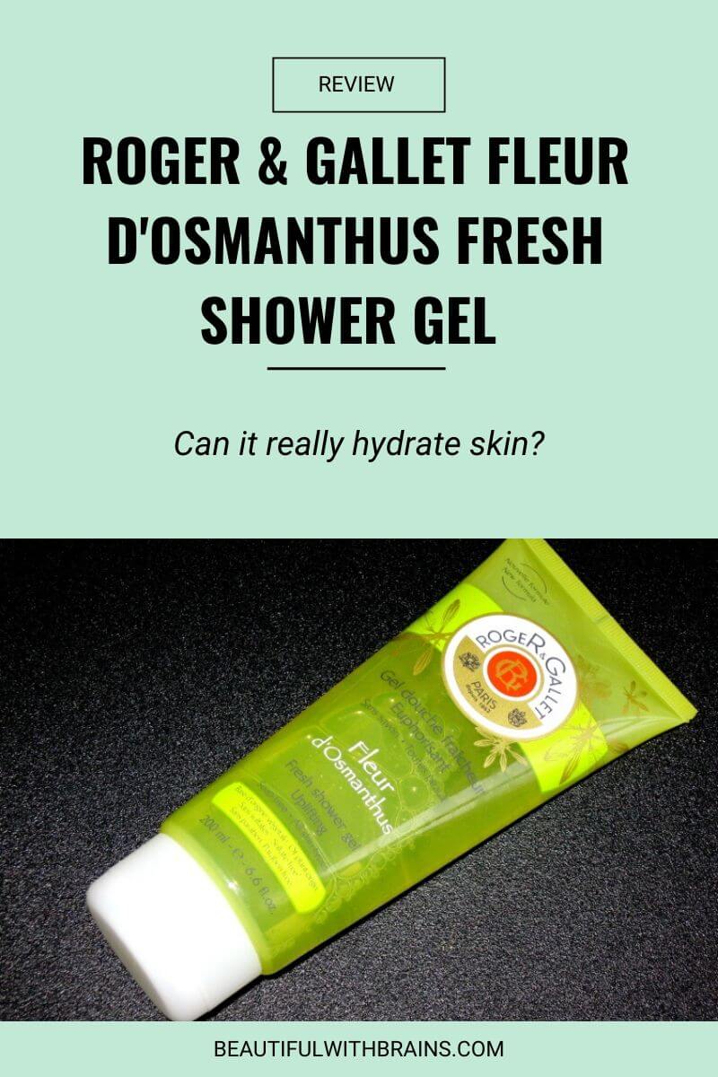 roger and gallet fleur d'osmanthus shower gel review