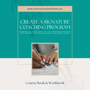 How to Create a Signature Coaching Program - Course Book